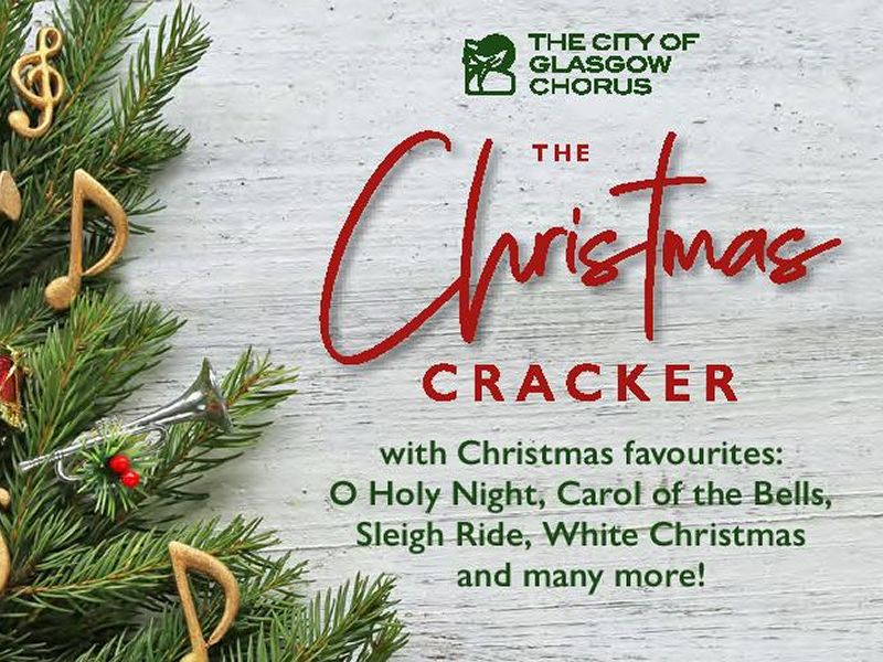 City of Glasgow Chorus - Christmas Cracker