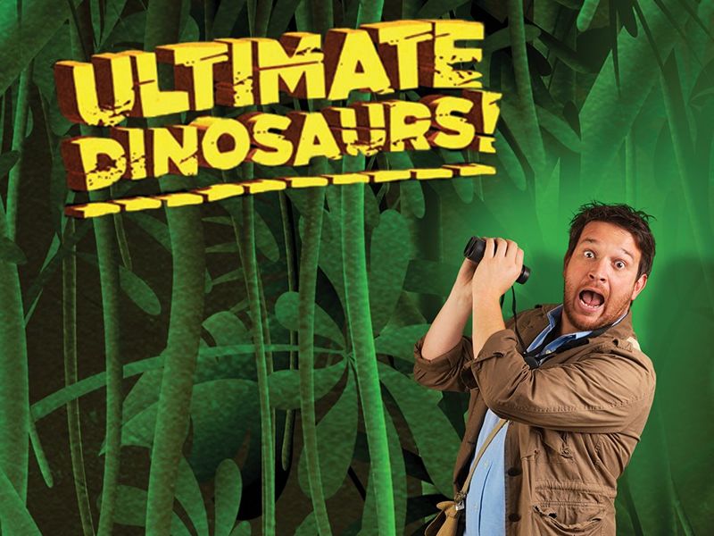 Ultimate Dinosaurs With Ben Garrod