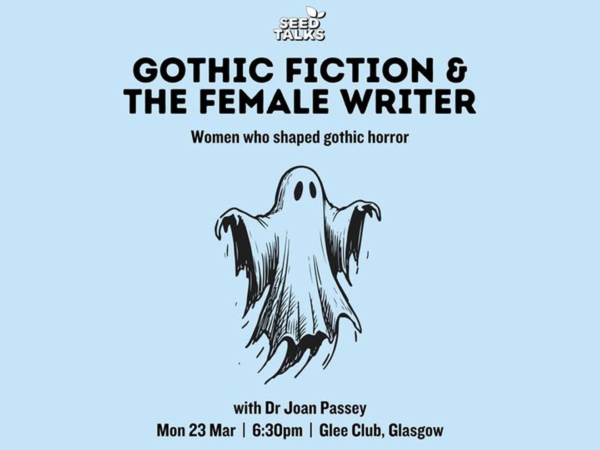 Gothic Fiction & The Female Writer - Women Who Shaped Gothic Horror