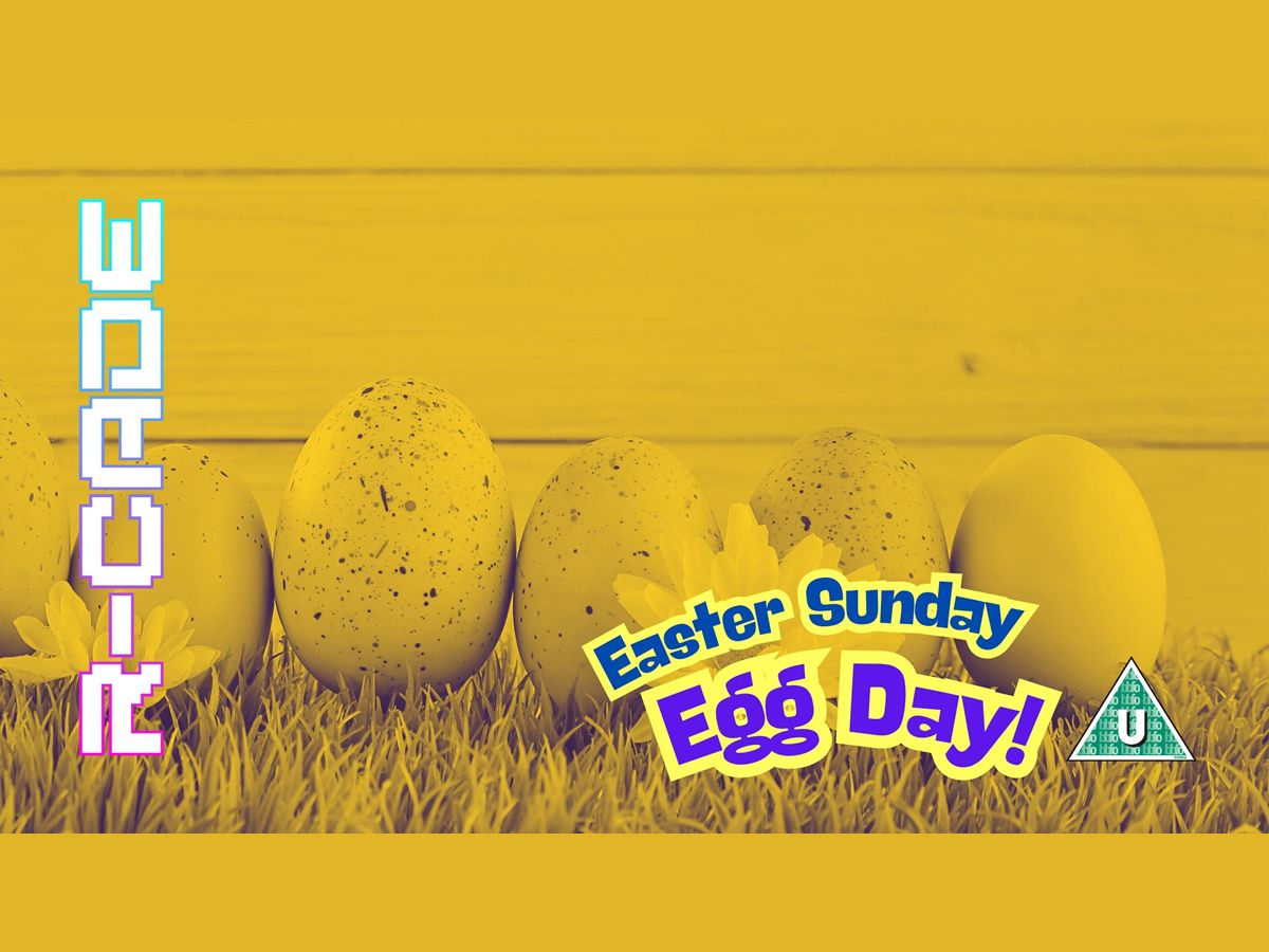 R-CADE Easter Sunday Egg Day!