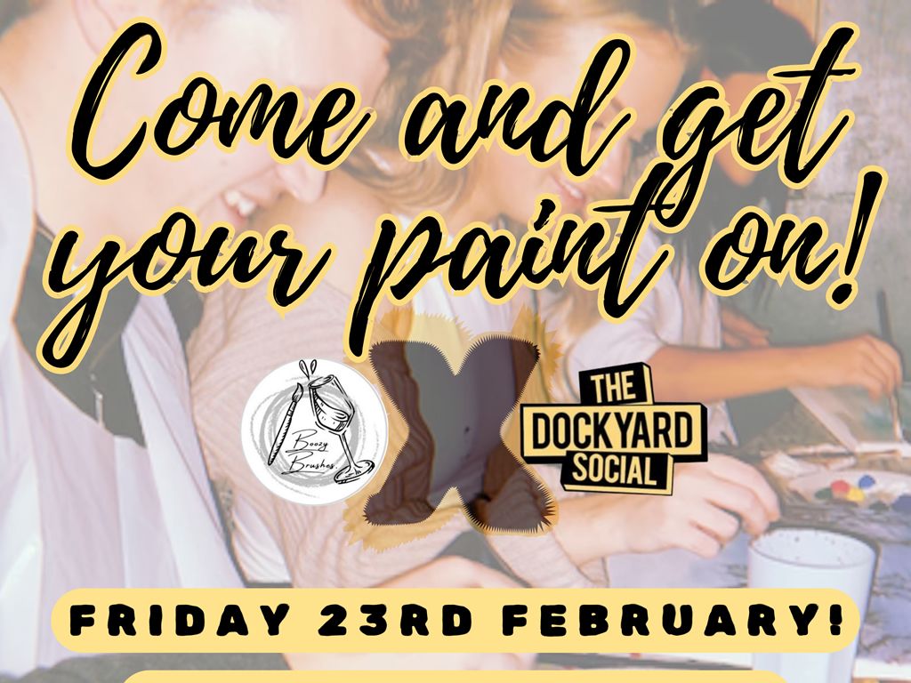 Boozy Brushes x The Dockyard Social