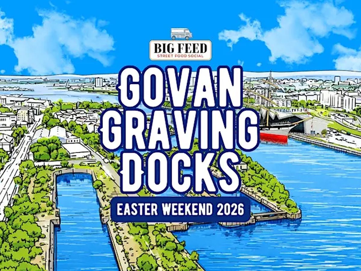 Big Feed Easter Weekend at Govan Graving Docks