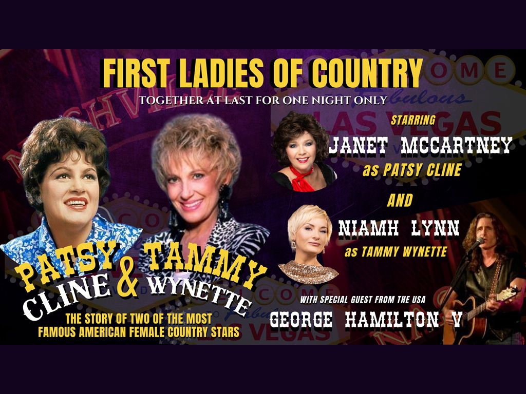 First Ladies Of Country: The Story of Patsy Cline and Tammy Wynette