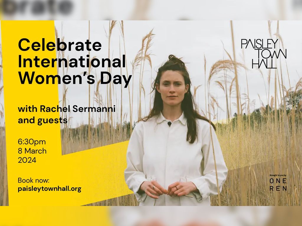 Celebrate International Women’s Day with Rachel Sermanni and Guests - POSTPONED