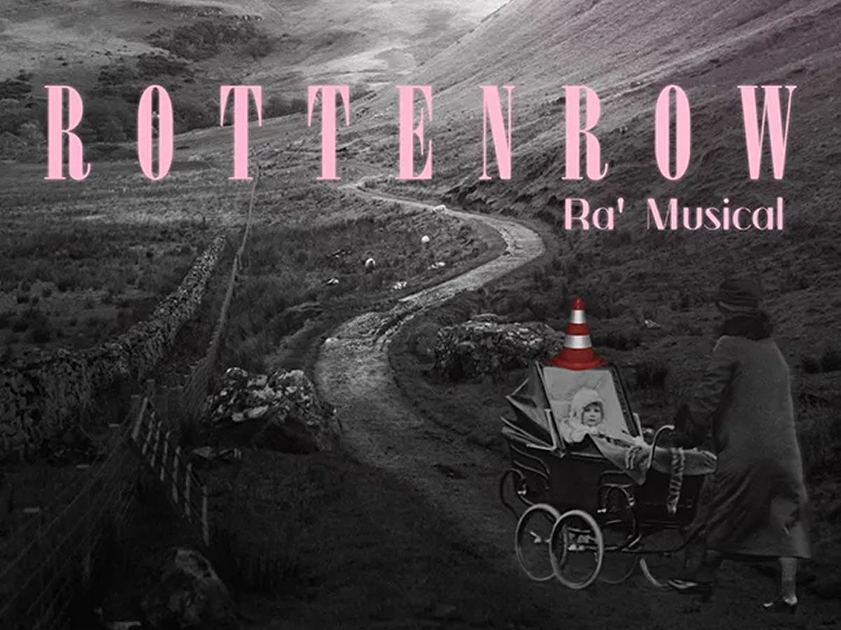 Rottenrow-Ra Musical