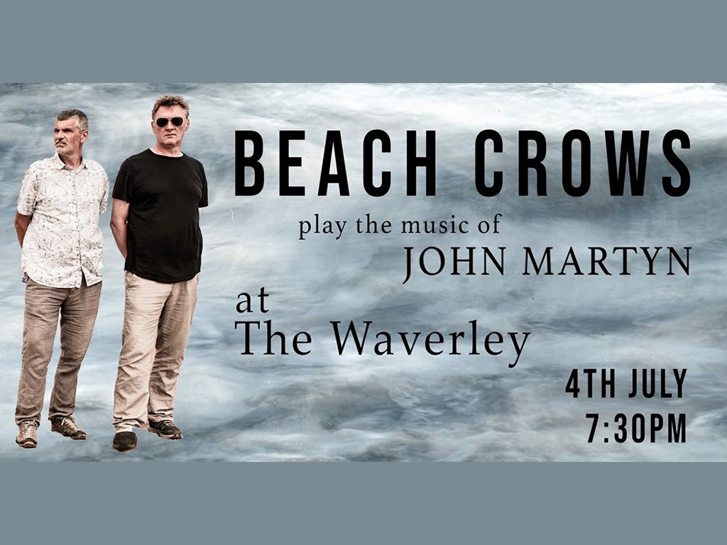Beach Crows play John Martyn