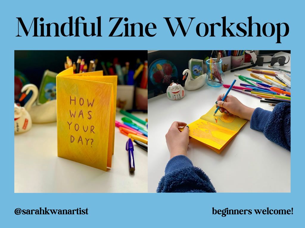 How Was Your Day? - Mindful Zine Making Workshop