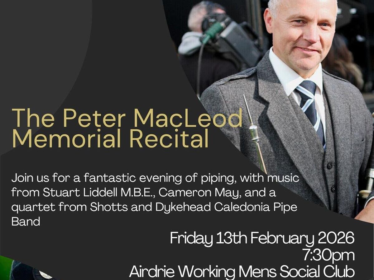 Pipe Major Peter Macleod Memorial Recital
