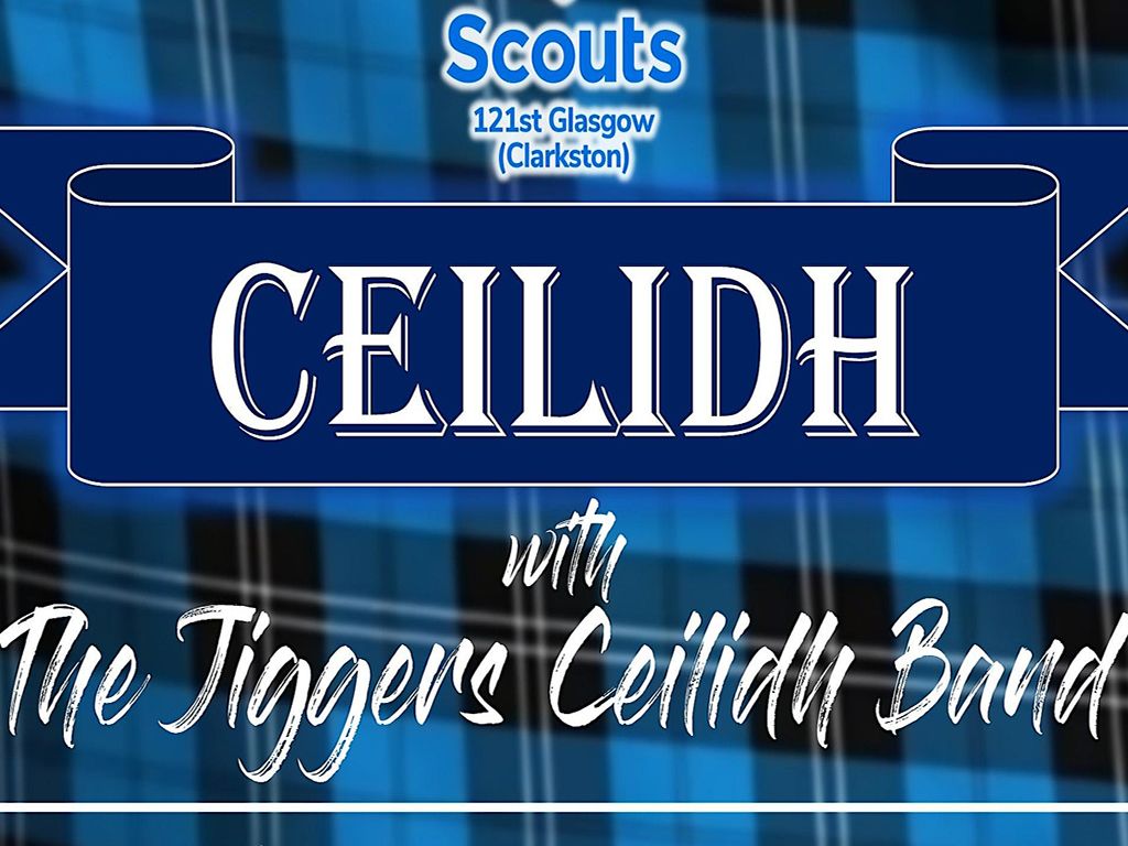 121st Glasgow Scout Group - Fundraiser Ceilidh