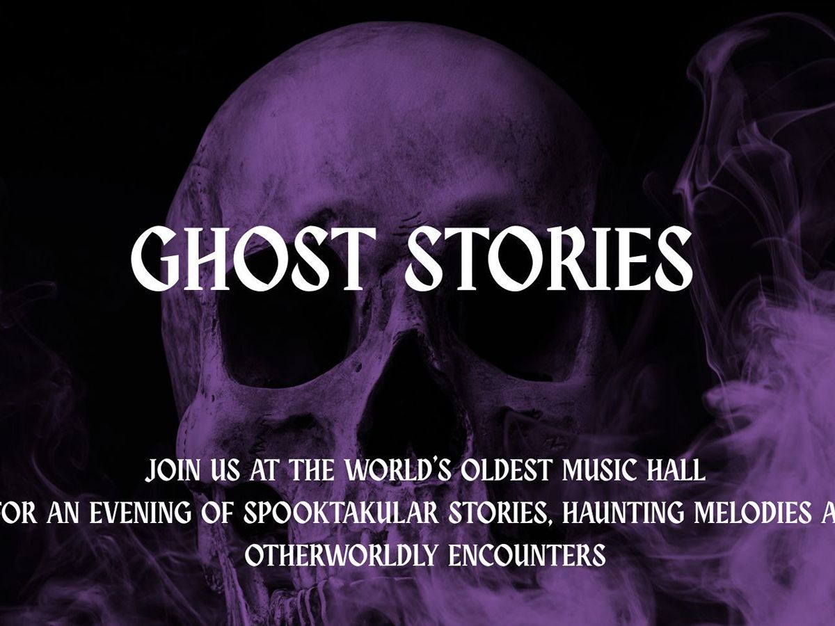 Ghost Stories