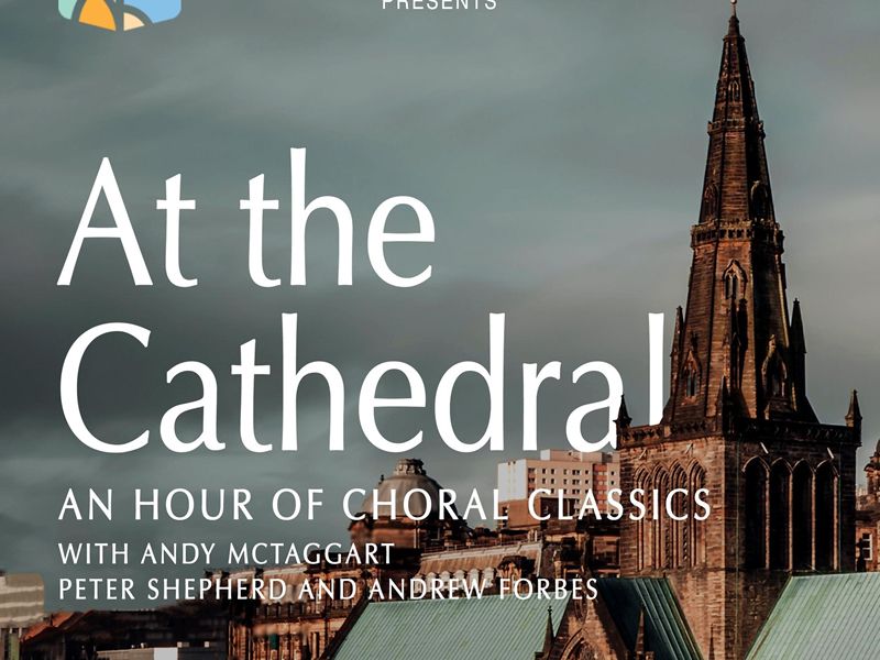At the Cathedral - Ayr Choral Union Concert
