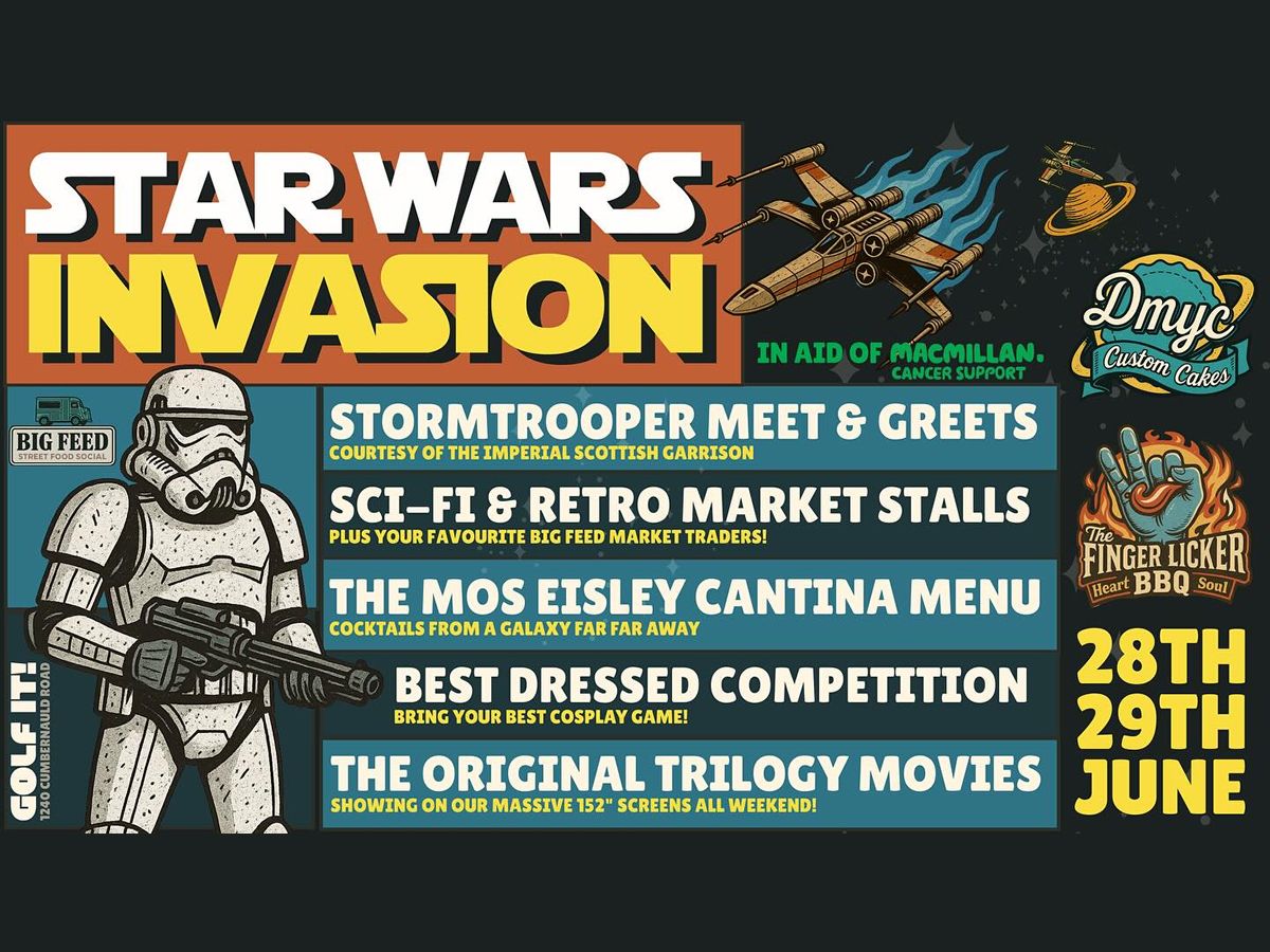 Big Feed Presents: Star Wars Invasion