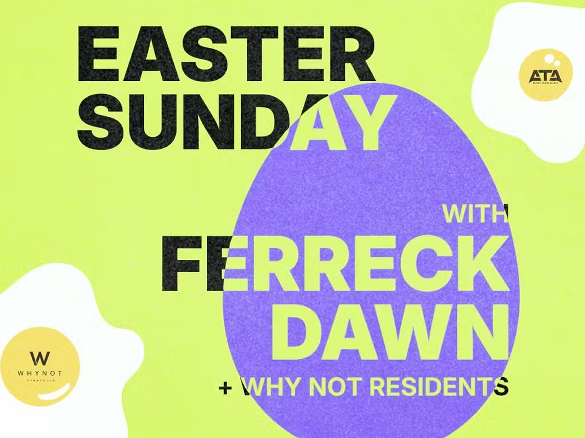 Ferreck Dawn - Easter Sunday