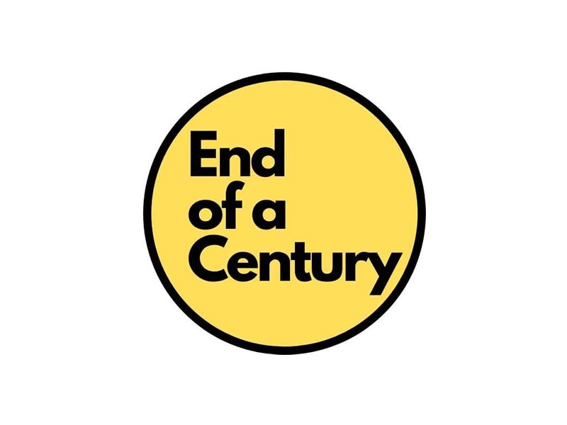 End Of A Century