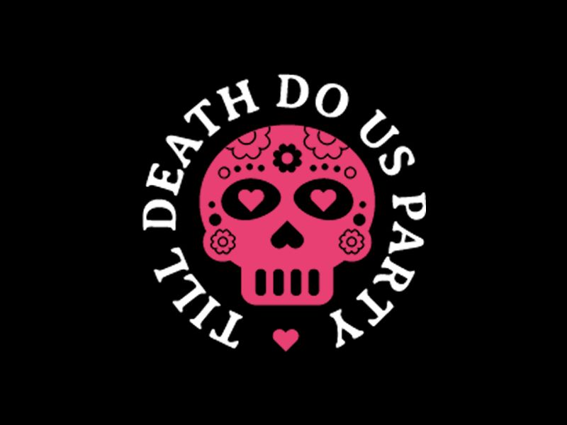 Till Death Do Us Party