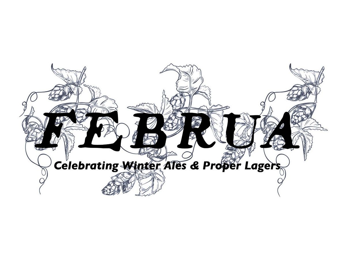 Februa - A Celebration of Winter Ales & Proper Lagers