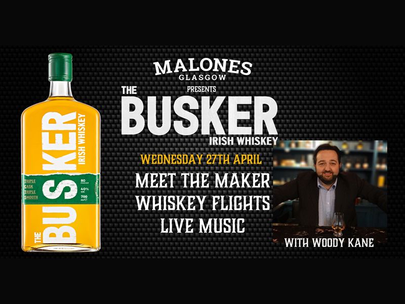 Malones Glasgow Presents The Busker Irish Whiskey