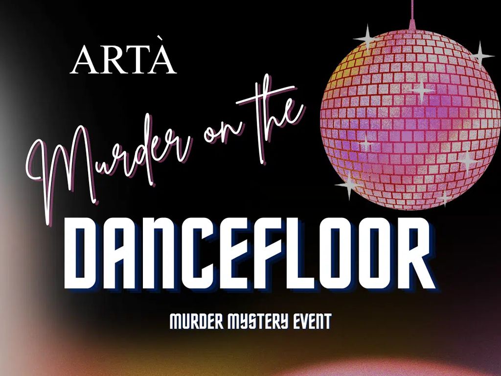 Murder on the Dancefloor - Murder Mystery Dinner