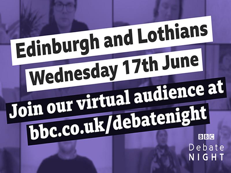 BBC Debate Night is to Edinburgh and the Lothians