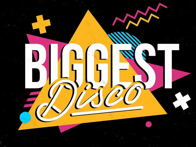 Biggest 90’s 00’s Disco - POSTPONED