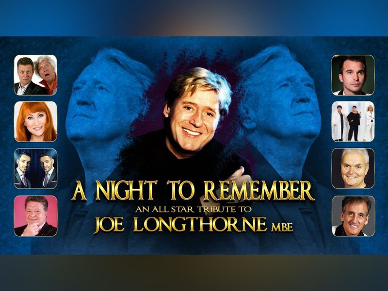 A Night To Remember - An All-Star Tribute To Joe Longthorne MBE