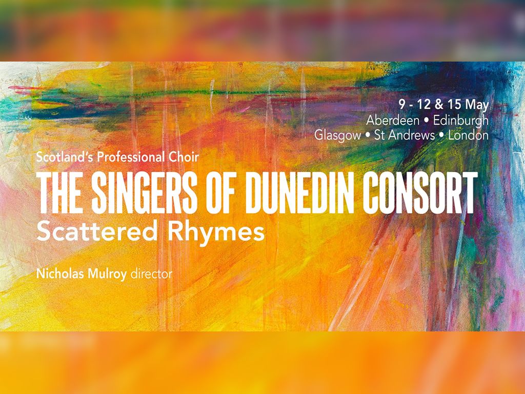 Dunedin Consort: Scattered Rhymes Choral Tour