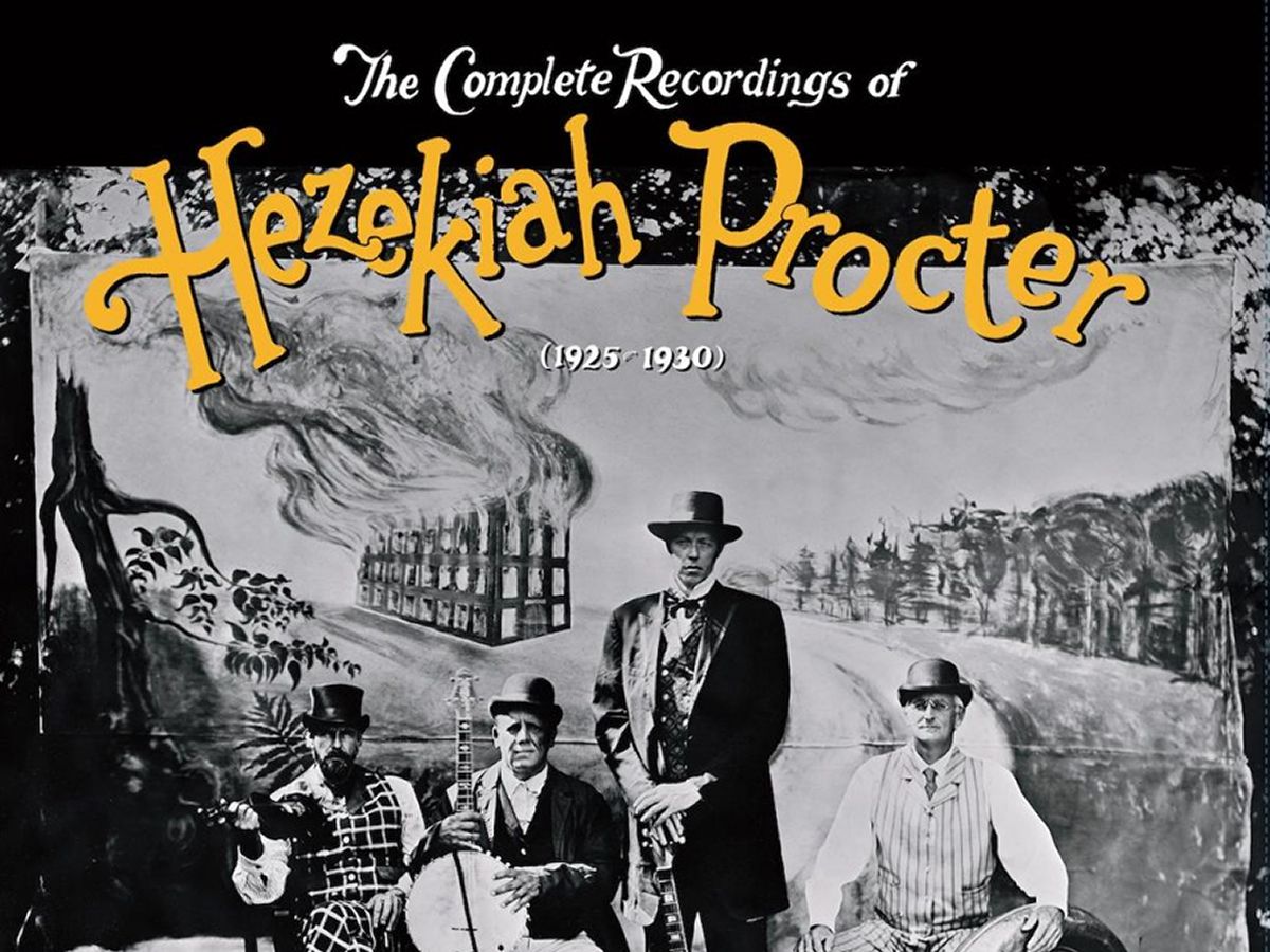 Edinburgh Tradfest: The Complete Recordings of Hezekiah Procter