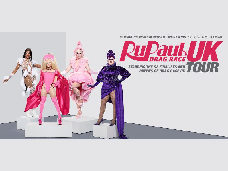 RuPaul’s Drag Race UK: The Official Tour