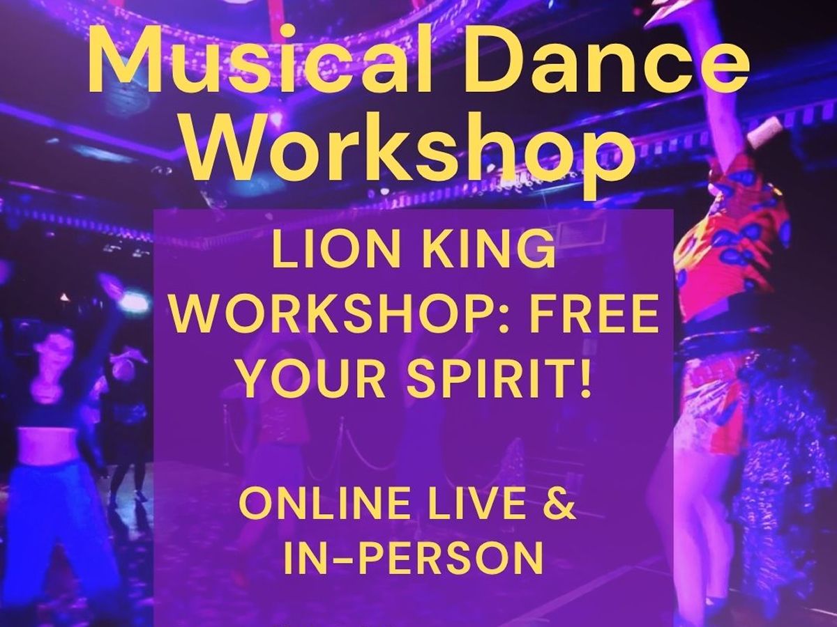 Lion King Musical Dance Workshop