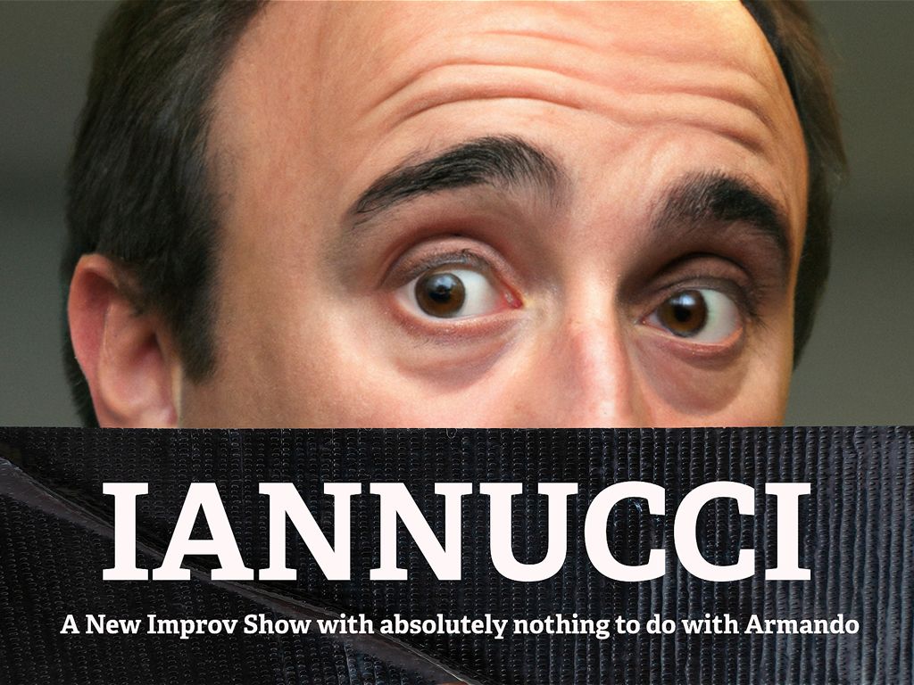 Iannucci: An Improv Show