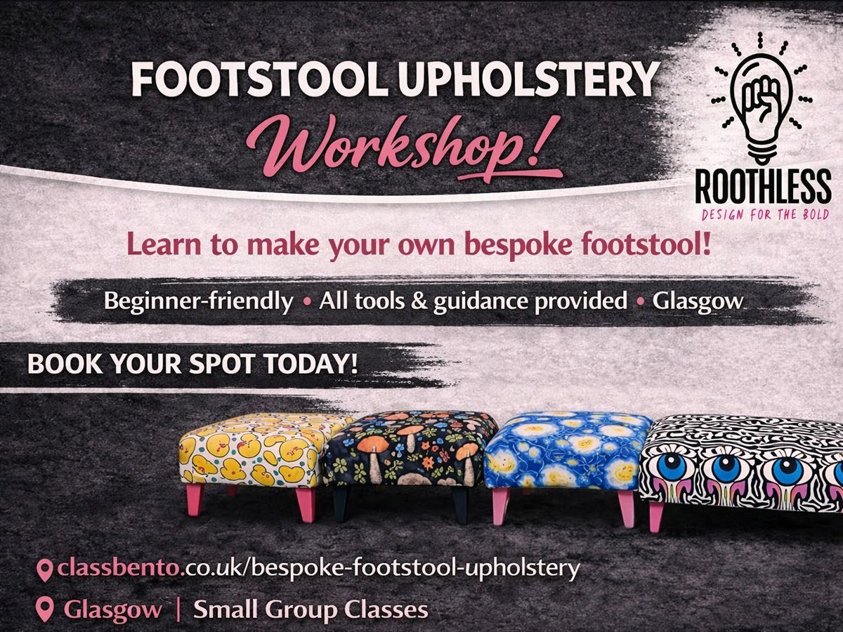 Bespoke Footstool Upholstery Class