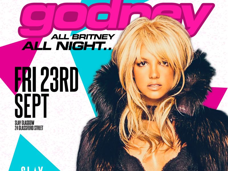 Godney: The Britney Spears Club Night