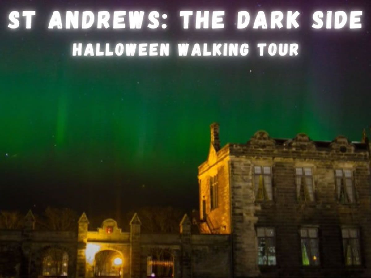 St Andrews: The Dark Side Walking Tour