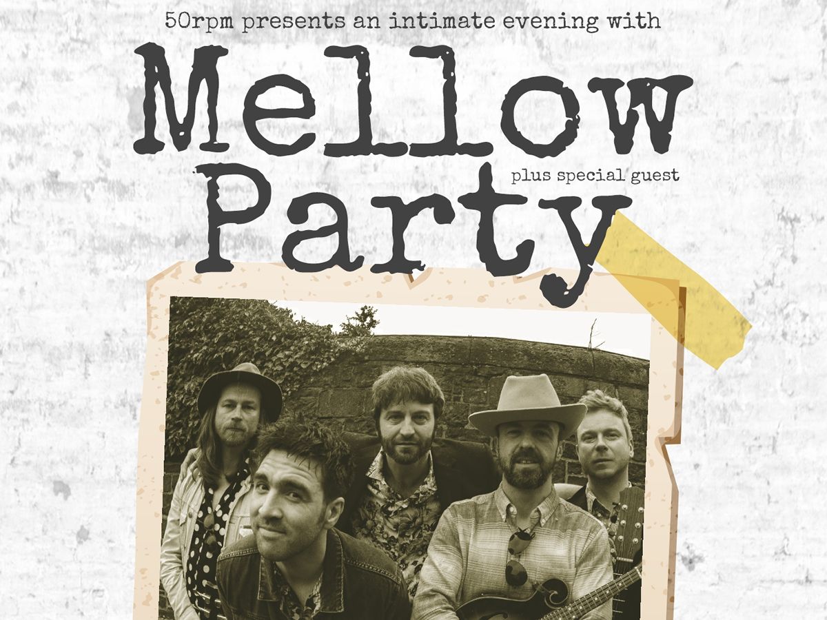 Mellow Party