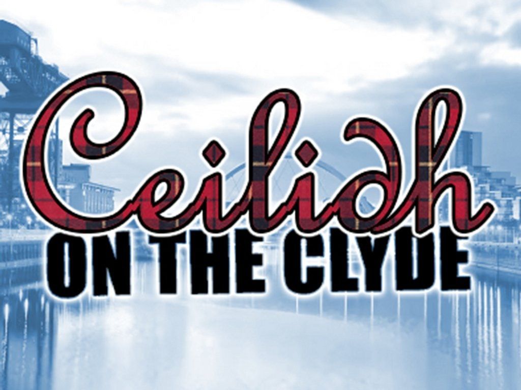 Ceilidh On The Clyde