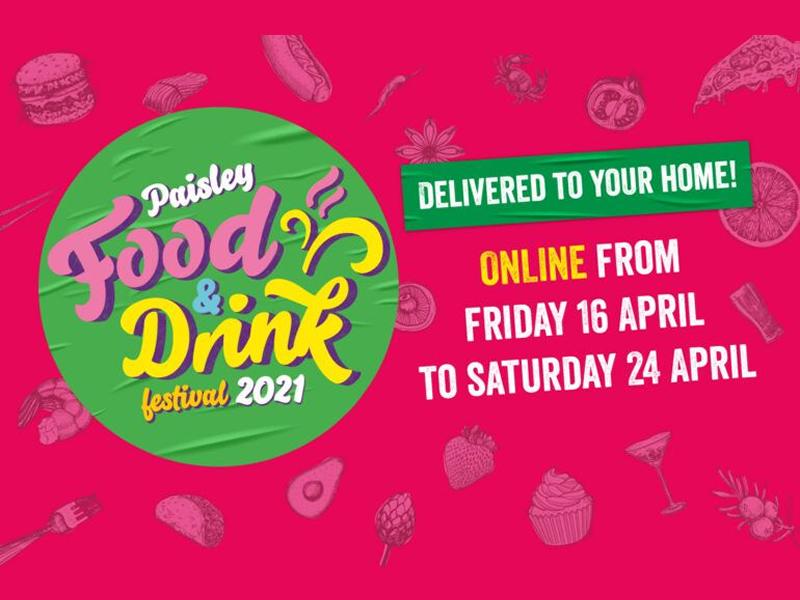 Paisley Food and Drink Festival goes online for 2021 with tantalising nine day programme