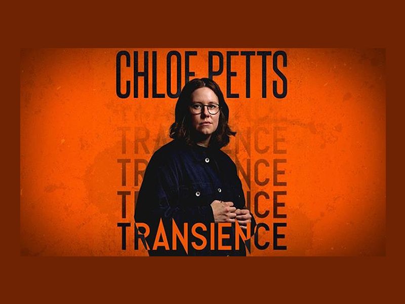 Chloe Petts: Transience