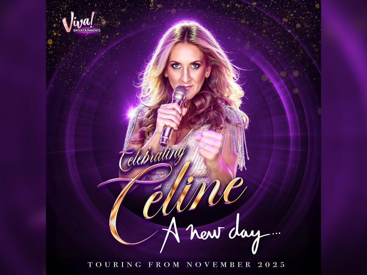 Celebrating Celine - A New Day