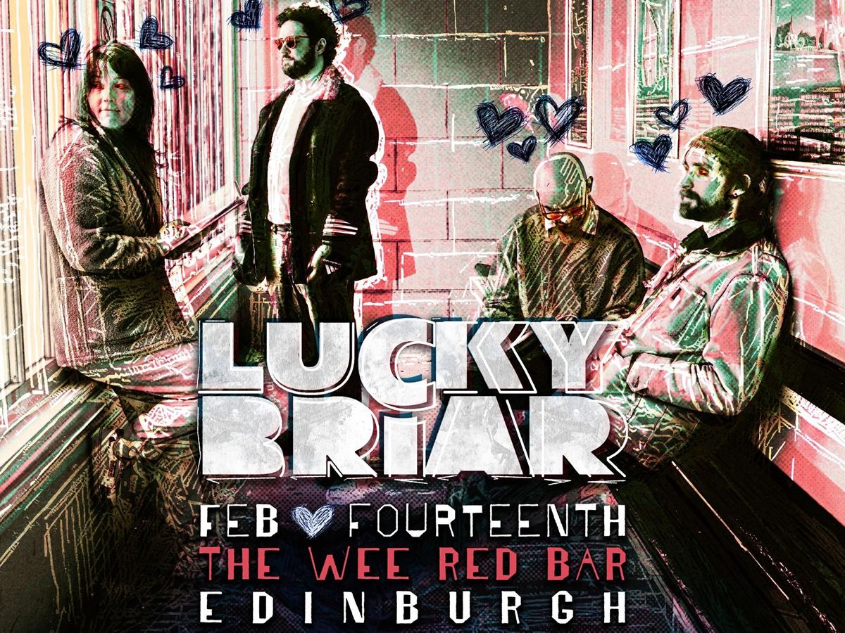 Lucky Briar + Chris Bainbridge (Man of Moon) + Thinners