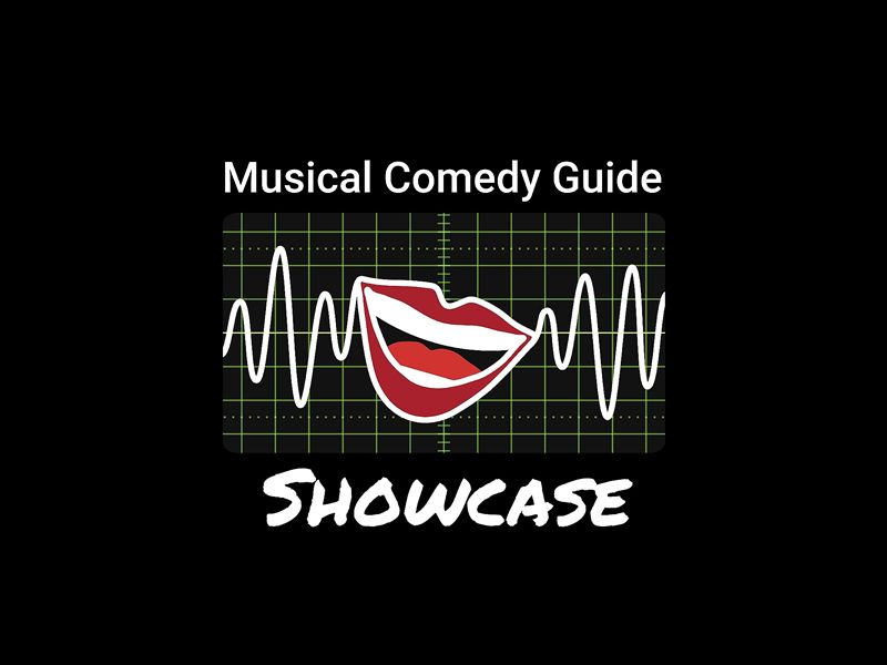 Musical Comedy Guide Showcase