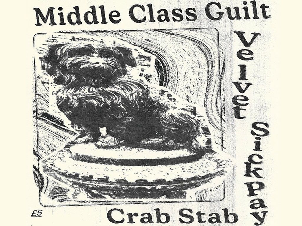 DIYorDIE Presents: Middle Class Guilt, Velvet, Sick Pay, Crab Stab