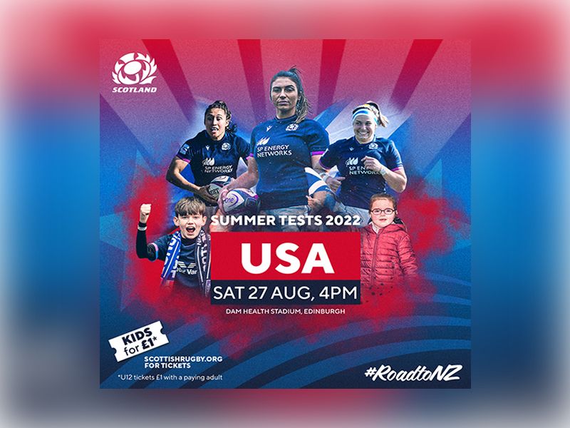 Scotland v USA - 2022 Summer Tests