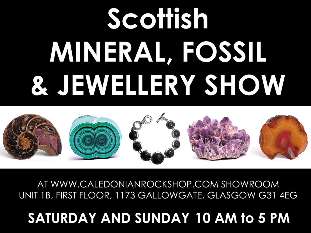Scottish Mineral, Fossil and Jewellery Show