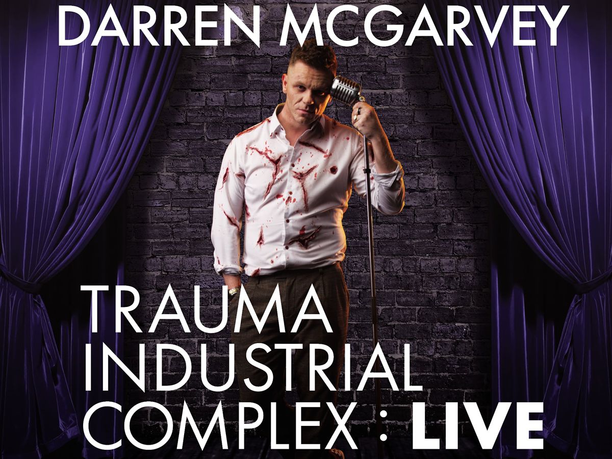 Darren McGarvey: Trauma Industrial Complex