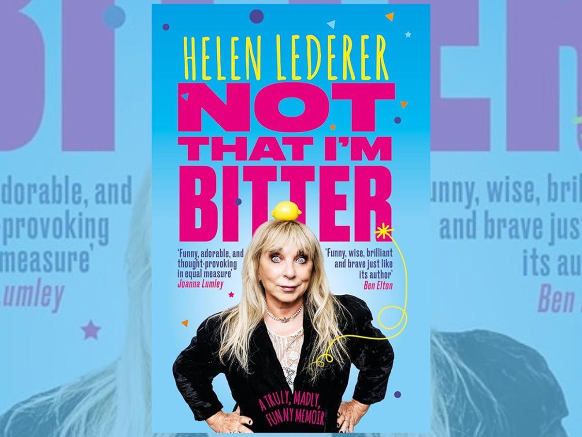 Aye Write: Not That I’m Bitter: Helen Lederer with Bryan Burnett
