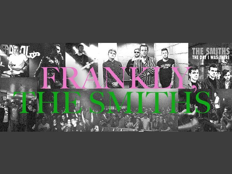 Frankly The Smiths