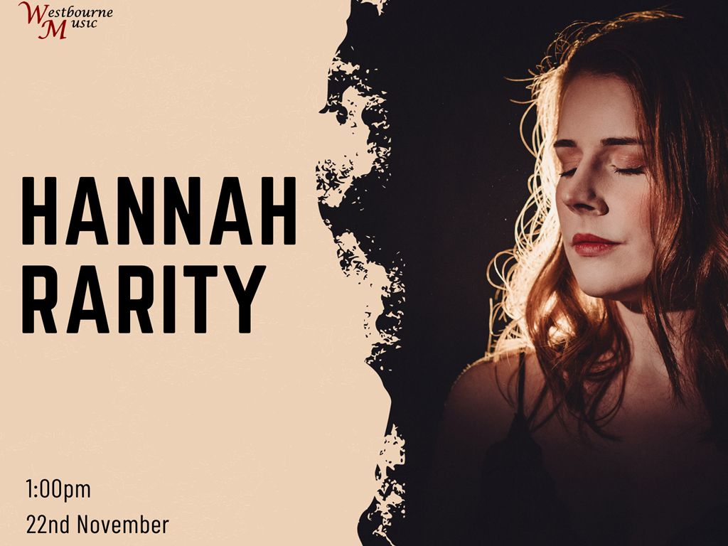 Westbourne Music: Hannah Rarity
