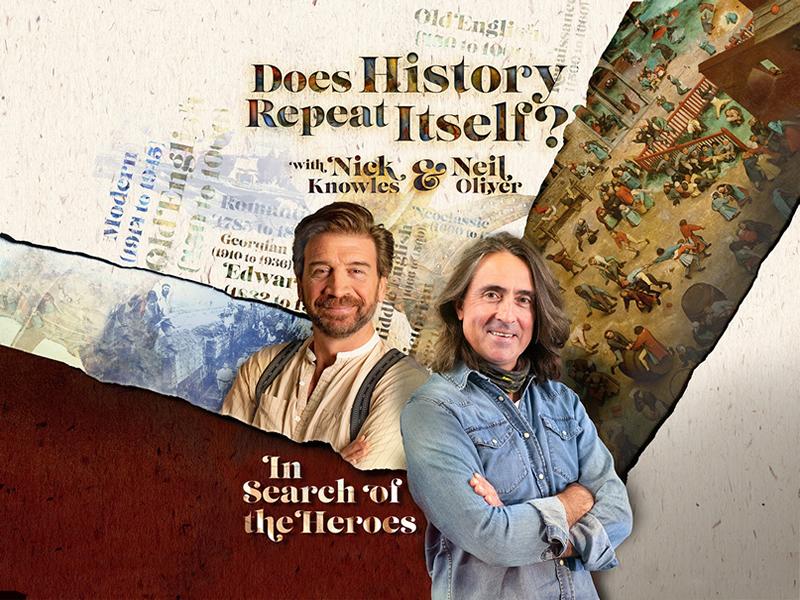 Nick Knowles and Neil Oliver – Does History Repeat Itself? - CANCELLED