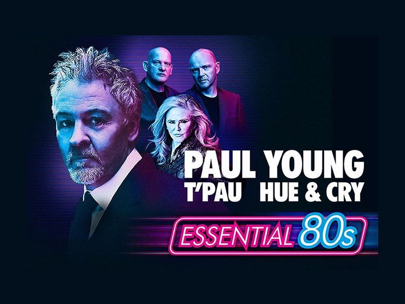 Essential 80’s Featuring Paul Young