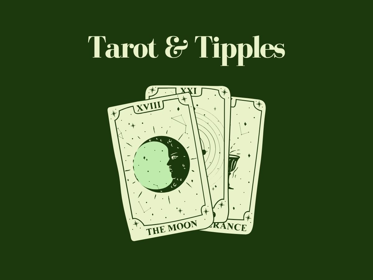 Tarot & Tipples